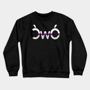 ÒwÓ Demisexual angry owo pride emoticon Crewneck Sweatshirt